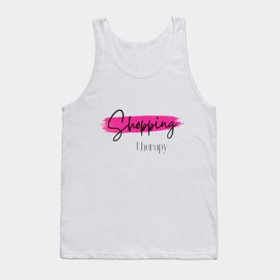 Shopping therapy Tank Top